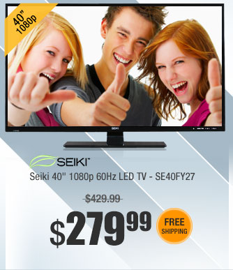 Seiki 40" 1080p 60Hz LED TV - SE40FY27