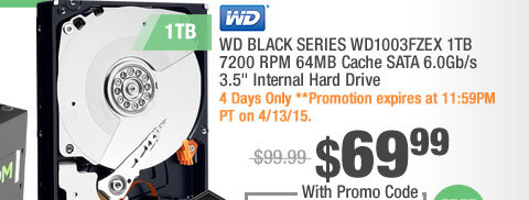 WD BLACK SERIES WD1003FZEX 1TB 7200 RPM 64MB Cache SATA 6.0Gb/s 3.5" Internal Hard Drive