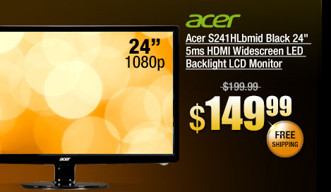 Acer S241HLbmid Black 24 inch 5ms HDMI Widescreen LED Backlight LCD Monitor