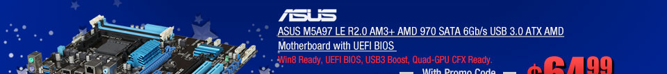 ASUS M5A97 LE R2.0 AM3+ AMD 970 SATA 6Gb/s USB 3.0 ATX AMD Motherboard with UEFI BIOS 