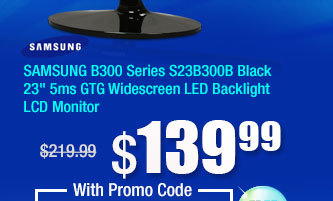 SAMSUNG B300 Series S23B300B Black 23" 5ms GTG Widescreen LED Backlight LCD Monitor