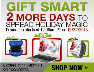 gift smart, 2 more days to spread holiday magic, promotion starts at 12:00am pt on 12/22/2013, expires at 11:59pm pt on 12/23/2013, shop now