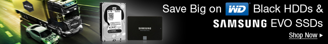 Save big on WD black HDDs & samsung evo SSDs.
