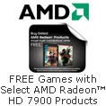 FREE Games with Select AMD Radeon HD 7900 Products.