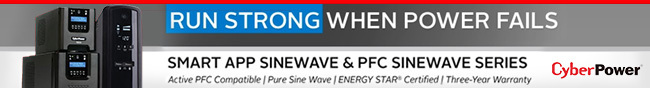 CyberPower - RUN STRONG WHEN POWER FAILS. SMART APP SINEWAVE & PFC SINEWAVE SERIES. Active PFC Compatible. Pure Sine Wave. ENERGY STAR Certified. Three-Year Warranty.