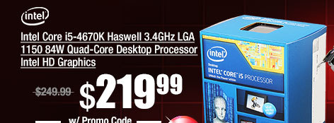 Intel Core i5-4670K Haswell 3.4GHz LGA 1150 84W Quad-Core Desktop Processor Intel HD Graphics