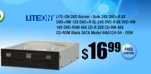 LITE-ON DVD Burner - Bulk 24X DVD+R 8X DVD+RW 12X DVD+R DL 24X DVD-R 6X DVD-RW 16X DVD-ROM 48X CD-R 32X CD-RW 48X CD-ROM Black SATA Model iHAS124-04 - OEM