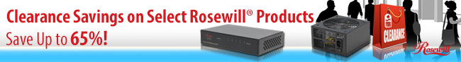 Clearance Savings on Select Rosewill Products. Save Up to 65%!