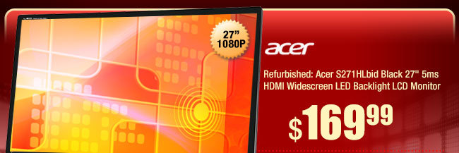 Refurbished: Acer S271HLbid Black 27" 5ms HDMI Widescreen LED Backlight LCD Monitor