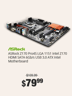 ASRock Z170 Pro4S LGA 1151 Intel Z170 HDMI SATA 6Gb/s USB 3.0 ATX Intel Motherboard