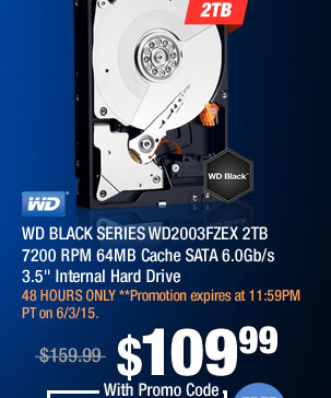 WD BLACK SERIES WD2003FZEX 2TB 7200 RPM 64MB Cache SATA 6.0Gb/s 3.5" Internal Hard Drive