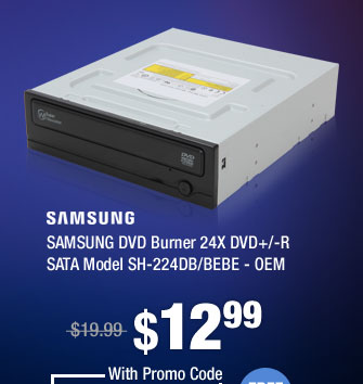 SAMSUNG DVD Burner 24X DVD+/-R SATA Model SH-224DB/BEBE - OEM
