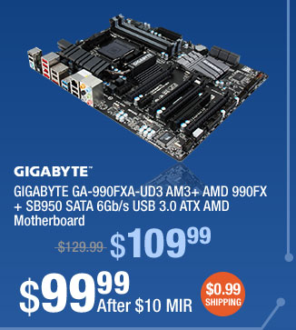 GIGABYTE GA-990FXA-UD3 AM3+ AMD 990FX + SB950 SATA 6Gb/s USB 3.0 ATX AMD Motherboard