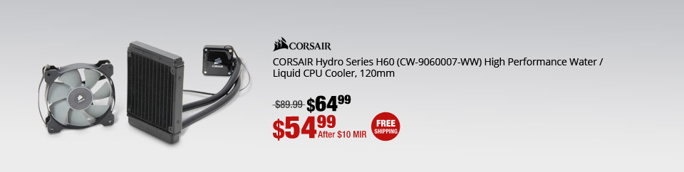 CORSAIR Hydro Series H60 (CW-9060007-WW) High Performance Water / Liquid CPU Cooler, 120mm