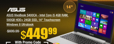 ASUS VivoBook S400CA - Intel Core i5 4GB RAM, 500GB HDD+ 24GB SSD, 14" Touchscreen Windows 8 Ultrabook