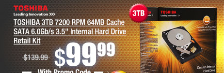 TOSHIBA 3TB 7200 RPM 64MB Cache SATA 6.0Gb/s 3.5" Internal Hard Drive Retail Kit