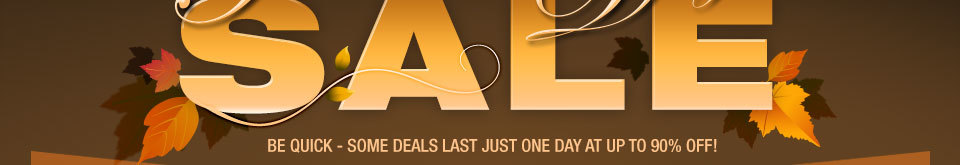 Be QUICK - some deals last just ONE day at up to 90 percent OFF!