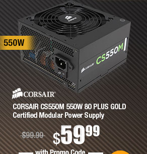 CORSAIR CS550M 550W 80 PLUS GOLD Certified Modular Power Supply 
