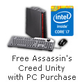 PC - Free Assassin’s Creed unity with PC purchase.