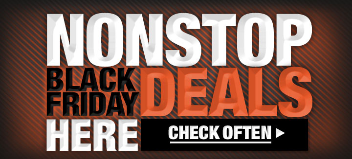 Nonstop Black Friday Deals Here . Check Often.