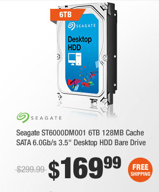 Seagate ST6000DM001 6TB 128MB Cache SATA 6.0Gb/s 3.5" Desktop HDD Bare Drive
