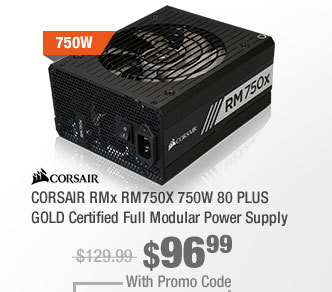 CORSAIR RMx RM750X 750W 80 PLUS GOLD Certified Full Modular Power Supply