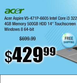 Acer Aspire V5-471P-6605 Intel Core i3 3227U(1.90GHz) 4GB Memory 500GB HDD 14" Touchscreen Notebook Windows 8 64-bit