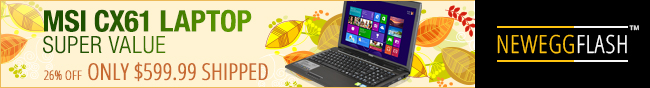 MSI CX61 Laptop supre value. - NeweggFlash