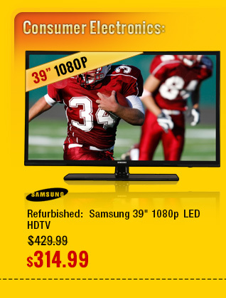 consumer electronics | refurbished: samsung 39" 1080p  led hdtv 