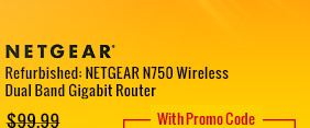 refurbished: netgear n750 wireless dual band gigabit router