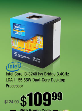 Intel Core i3-3240 Ivy Bridge 3.4GHz LGA 1155 55W Dual-Core Desktop Processor