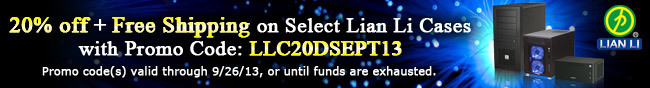 Lian Li - 20% off + Free Shipping on Select Lian Li Cases with Promo Code: LLC20DSEPT13