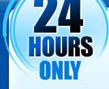 24 HOURS ONLY!
