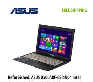 Refurbished: ASUS Q500ARF-BSI5N04 Intel Core i5 3230M(2.60GHz) 6GB Memory 750GB HDD 15.6" Notebook Windows 8, FREE SHIPPING, was $539.99 - Now $429.99 w/ PROMO CODE EMCXLWL232, Shop Now