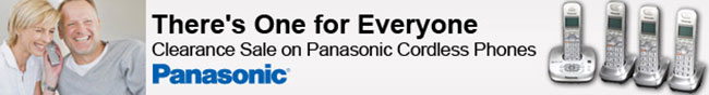 Panasonic - There's One for Everyone. Clearance Sale on Panasonic Cordless Phones.