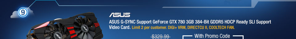 ASUS G-SYNC Support GeForce GTX 780 3GB 384-Bit GDDR5 HDCP Ready SLI Support Video Card