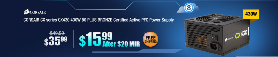 CORSAIR CX series CX430 430W 80 PLUS BRONZE Certified Active PFC Power Supply 