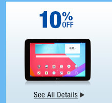 10% OFF SELECT TABLETS*