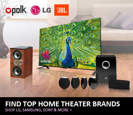 Find top Home Theater Brands
