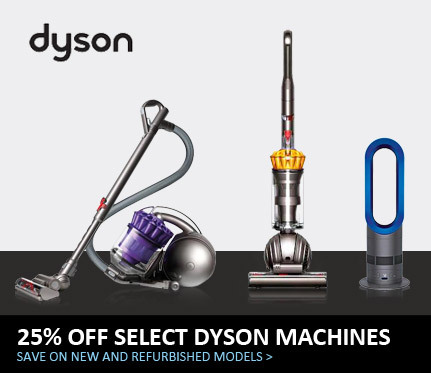 25% Off Select Dyson Machines