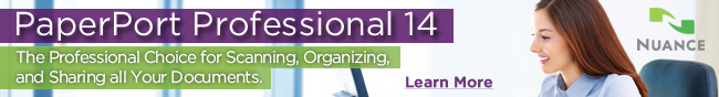 Nuance - PaperPort Professional 14. The Professional Choice for Scanning, Organizing, and Sharing all Your Documents. Learn More.