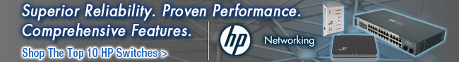 HP - Superior Reliability. Proven Performance. Comprehensive Features. Shop The Top 10 HP Switches.