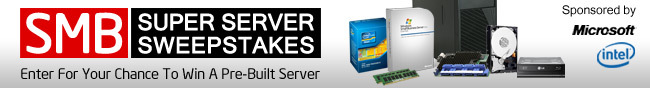 SMB. SUPER SERVER SWEEPSTAKES. Enter For Your Chance To Win A Pre-Built Server. Sponsored by Microsoft, Intel.