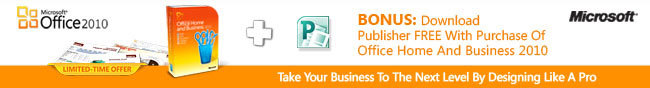 Microsoft Office 2010 - BONUS: Download Pulisher FREE With Purchase Of Office Home And Business 2010. Take Your Business To The Next Level By Designing Like A Pro.