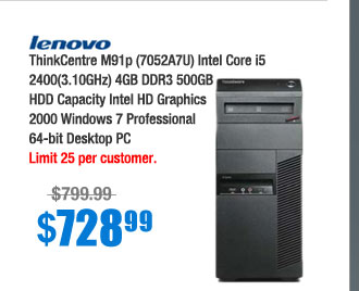 ThinkCentre M91p (7052A7U) Intel Core i5 2400(3.10GHz) 4GB DDR3 500GB HDD Capacity Intel HD Graphics 2000 Windows 7 Professional 64-bit Desktop PC