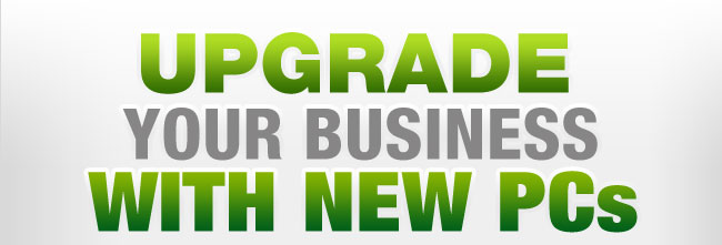 Upgrade Your Business with New PCs 