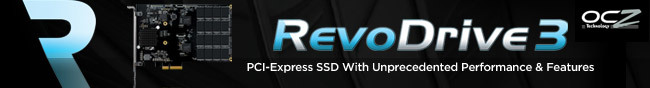 OCZ - RevoDrive 3. PCI-Express SSD With Unprecedented Performance & Features.