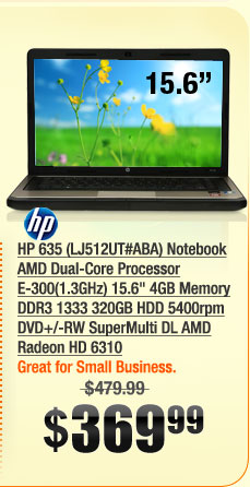 HP 635 (LJ512UT#ABA) Notebook AMD Dual-Core Processor E-300(1.3GHz) 15.6" 4GB Memory DDR3 1333 320GB HDD 5400rpm DVD+/-RW SuperMulti DL AMD Radeon HD 6310 