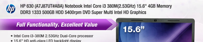 HP 630 (A7J87UT#ABA) Notebook Intel Core i3 380M(2.53GHz) 15.6" 4GB Memory DDR3 1333 500GB HDD 5400rpm DVD Super Multi Intel HD Graphics 