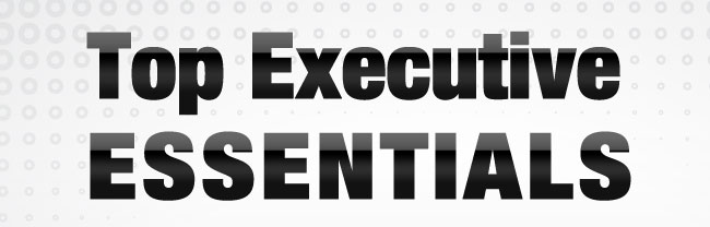 Top Executive Essentials